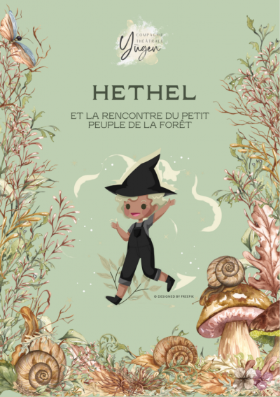 HETHEL et la rencontre du petit peuple de la forêt