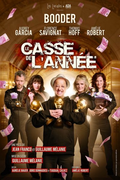 Le casse de l’année