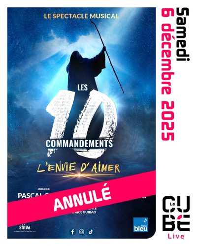 Annulation spectacle Les 10 commandements
