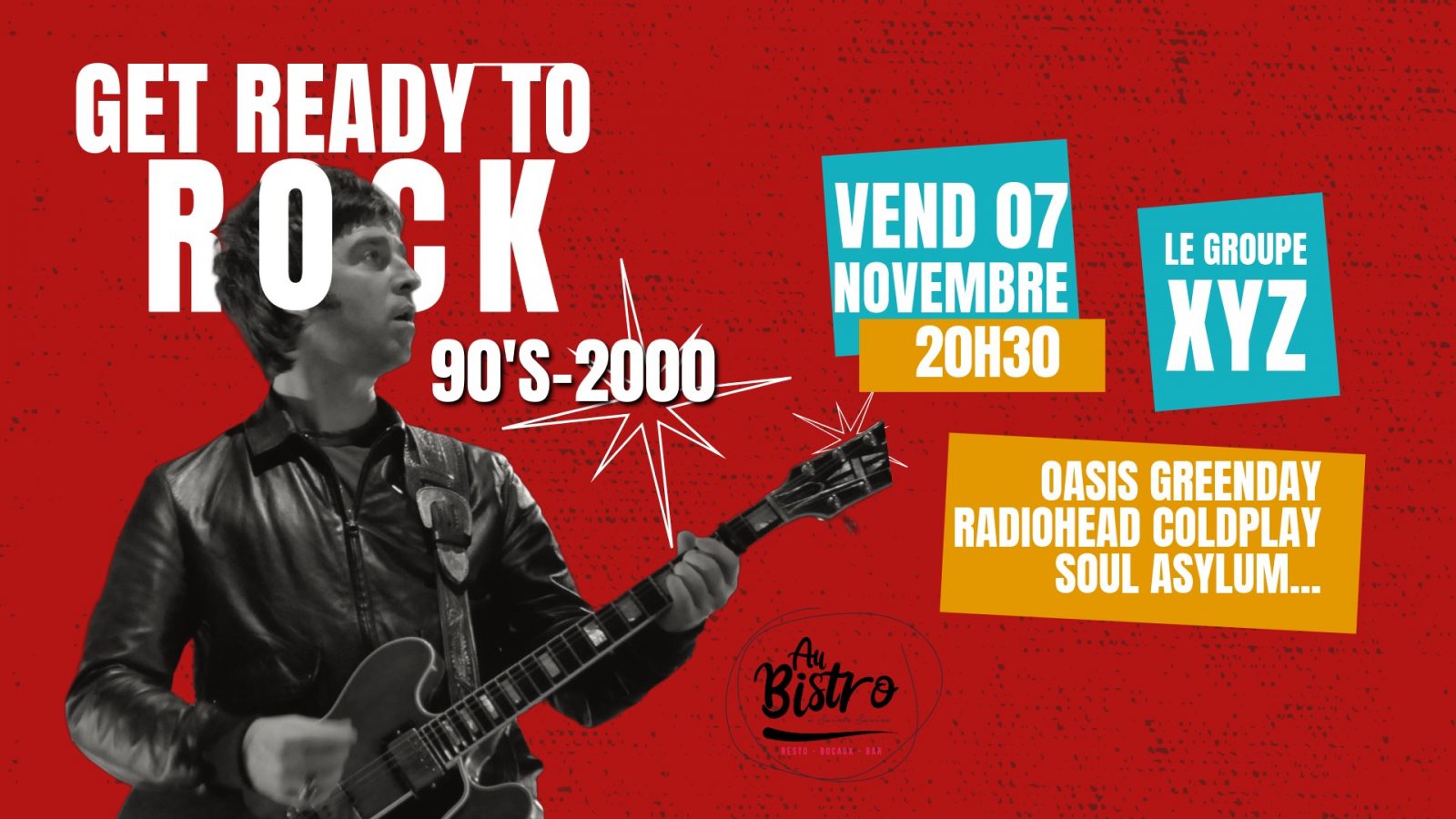 Au Bistro // XYZ – Dîner-Concert Rock 90’s/2000’s