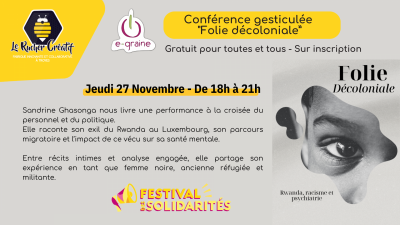 Conférence gesticulée : «Folie décoloniale»