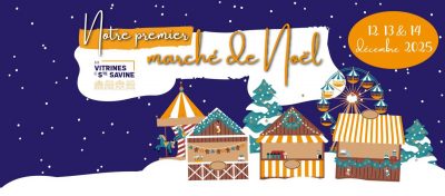 Marché de Noël – Aux Vitrines de Sainte-Savine