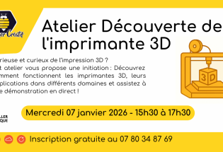 Atelier «Découverte d’imprimante 3D»
