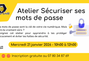 Atelier «Sécuriser ses mots de passe»
