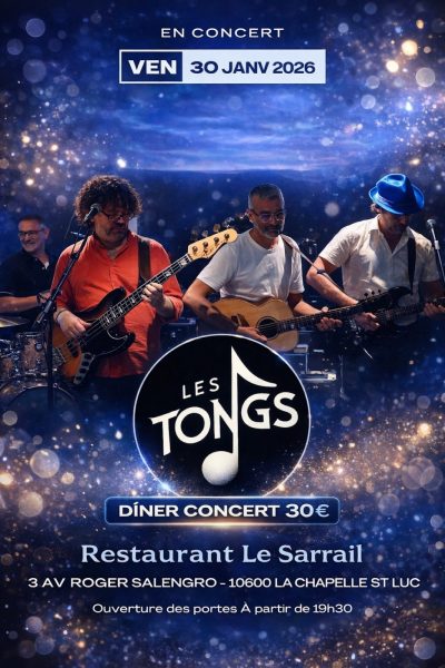 Nouveau – Soirée dîner-concert avec le groupe « Les Tongs »