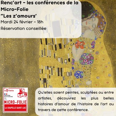 Renc’art – les conférences de la Micro-Folie : Les z’amours
