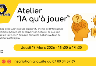 Atelier «IA qu’à jouer»