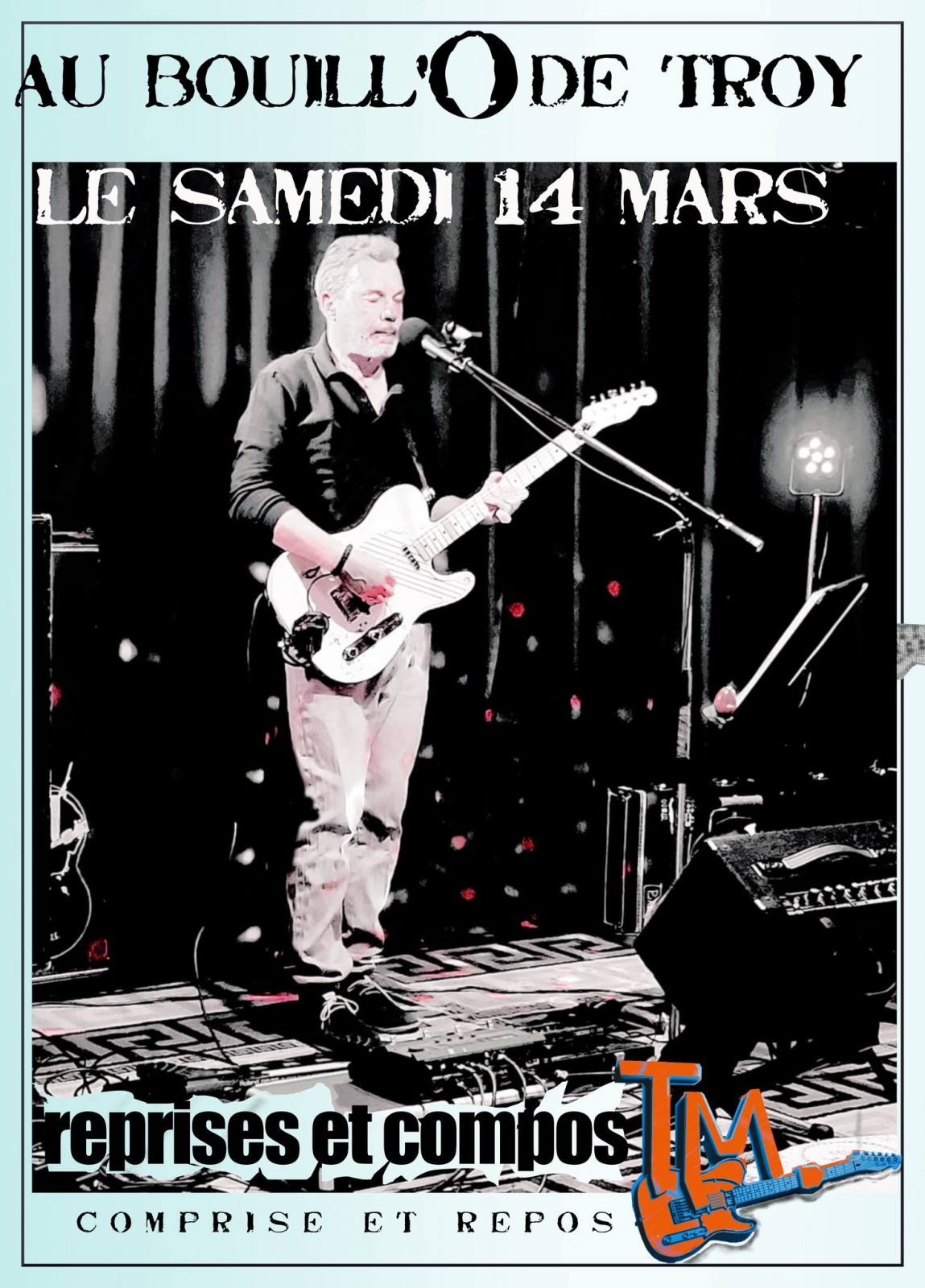 Concert TM – Live au Bouill’O de Troy
