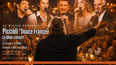 Dîner Concert au Bistro – Piccioli «Douce France»