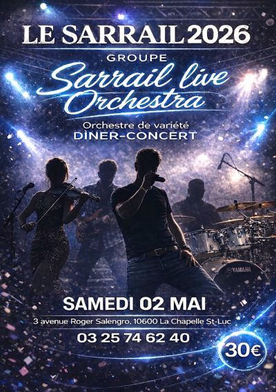 Groupe «SARRAIL LIVE ORCHESTRA» – Dîner-Concert