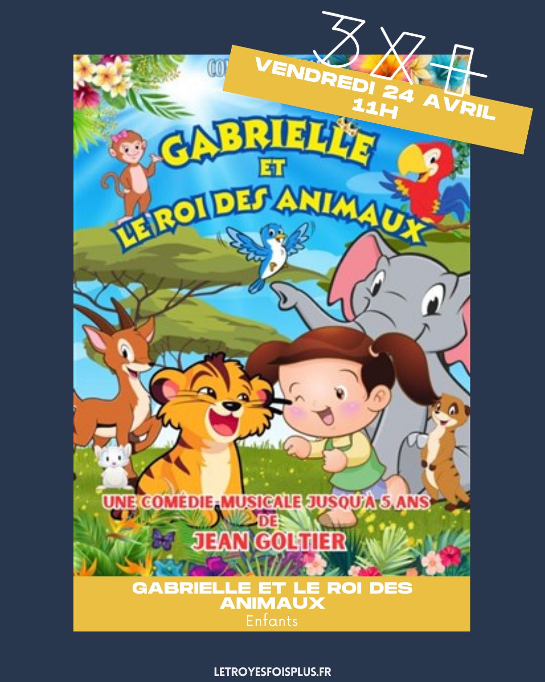 Gabrielle et le roi des animaux