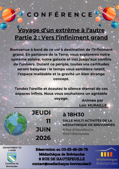 Conférence sur l’infiniment grand avec le conférencier Loic MURAILLE