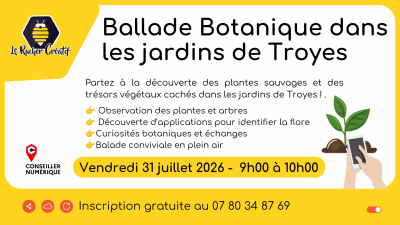 Balade Botanique dans les jardins de Troyes
