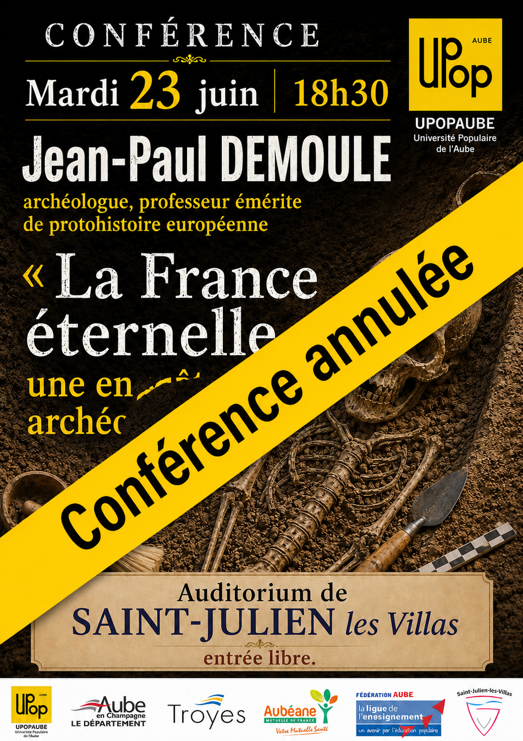 Annulation : conférence «La France éternelle, une enquête archéologique»