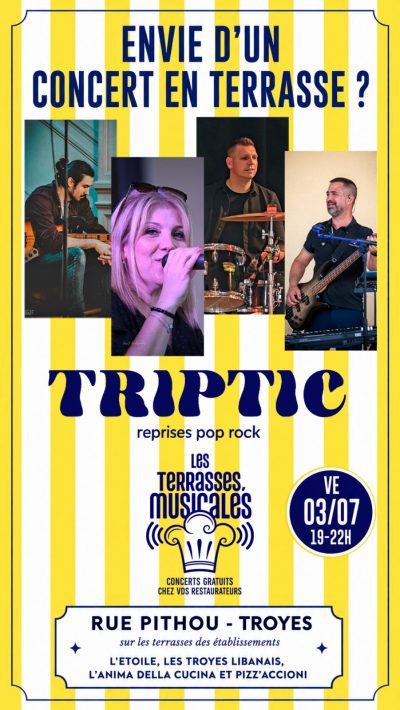 Concert gratuit de reprises Pop-Rock par le Groupe Troyen «TRIPTIC»