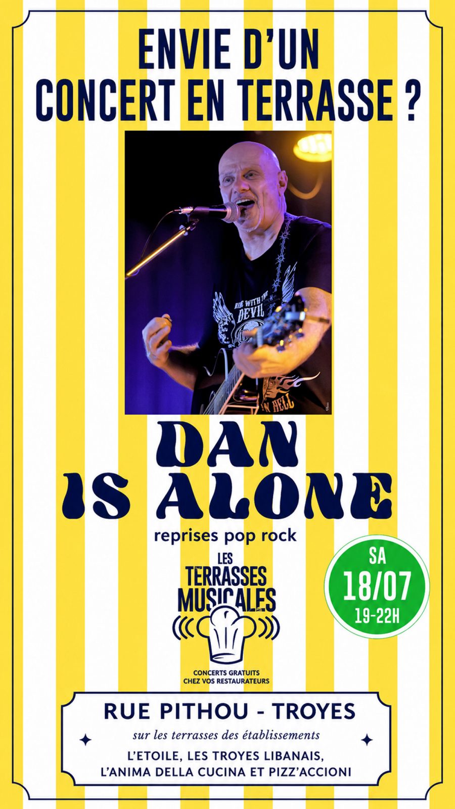 Les terrasses musicales. concert pop-rock du chanteur troyen Dan Is Alone