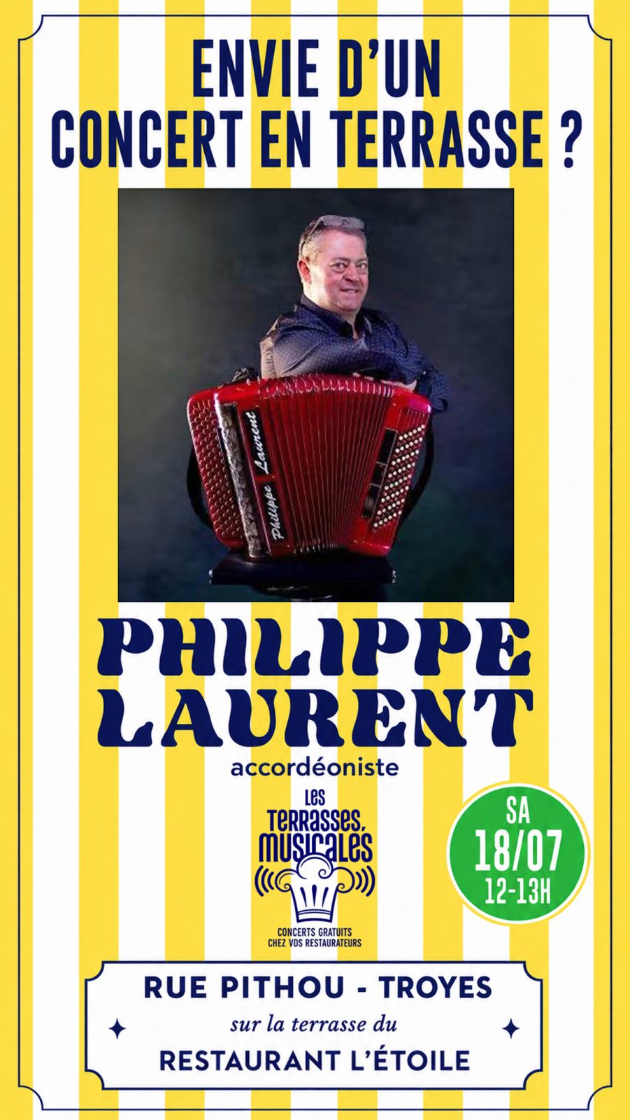 Les terrasses musicales. Concert de l’accordéoniste Aubois Philippe Laurent