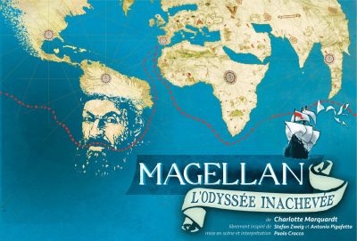MAGELLAN : L’Odyssée inachevée