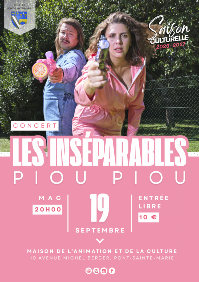 Soirée de lancement de la saison culturelle de Pont Ste Marie & Concert « Les inséparables Piou Piou »