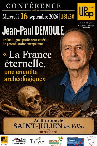 Conférence «La France éternelle, une enquête archéologique»
