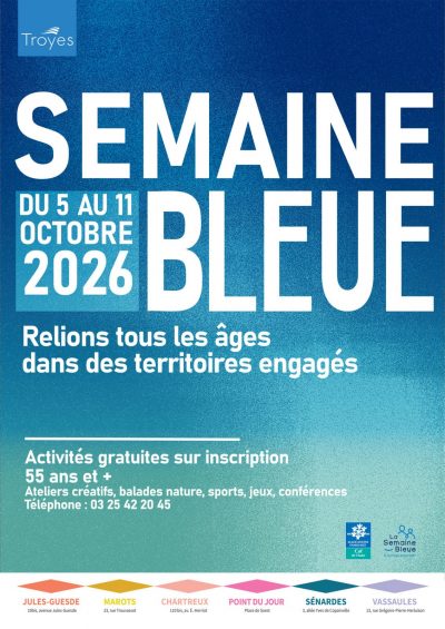 Semaine bleue… inscrivez-vous maintenant pour en profiter pleinement !