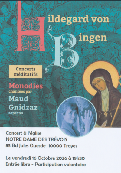 Concert méditatif autour d’Hildegard von Bingen