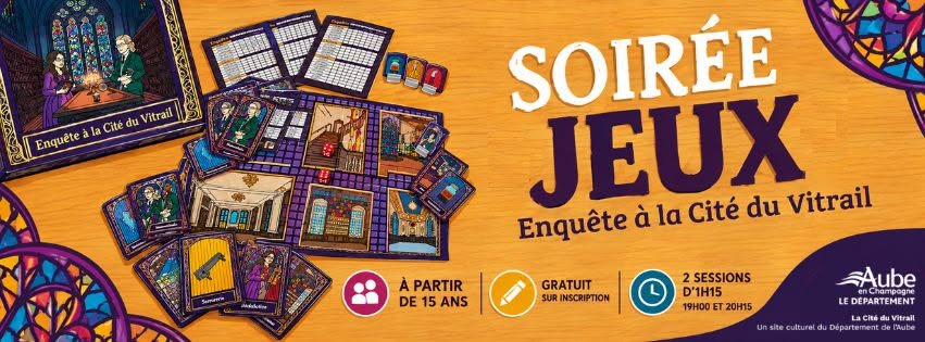 Soirée jeux «Enquête à la Cité du Vitrail»