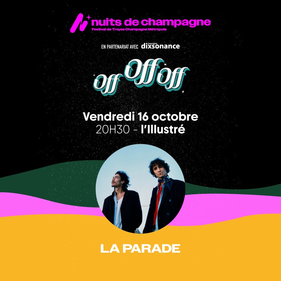 La Parade / Off Off Off