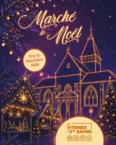 Marché de Noël «Aux Vitrines de Sainte-Savine»